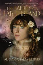 The Faeries Of Fable Island af Alicia Cahalane Lewis