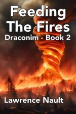 Feeding The Fires af Lawrence Nault