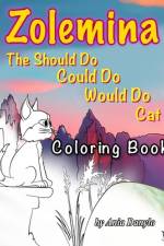 Zolemina The Should Do Would Do Could Do Cat Coloring Book af Ania Danylo