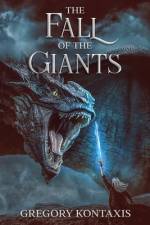 The Fall of the Giants af Gregory Kontaxis