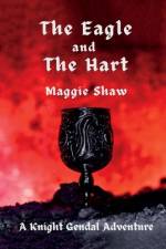 The Eagle and The Hart af Maggie Shaw