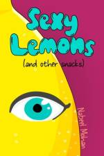 Sexy Lemons (and other snacks) af Nabeel Mohan