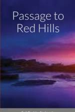 Passage to Red Hills af Cash Onadele