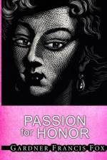 Passion for Honor af Gardner Francis Fox