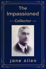 The Impassioned Collector af Jane Allen