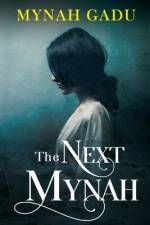 The Next Mynah af Mynah Gadu