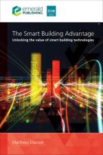 The Smart Building Advantage af Matthew Marson