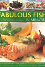 Fabulous Fish in Minutes: Over 70 Delicious Seafood Recipes Shown Step-By-Step in More Than 300 Photographs: From Soups and Starters to Main Cou af Linda Doeser