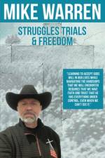 Struggles, Trials, and Freedom af Mike Warren