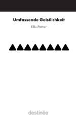 Umfassende Geistlichkeit af Ellis Potter