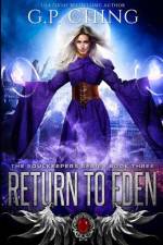 Return To Eden af G P (SCBWI Ching