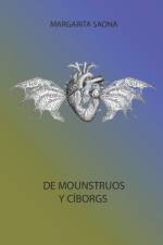 de Monstruos Y Cíborgs af Miguel Lopez Lemus