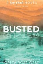 Busted - a Cade Ranch Special Edition (Book Three) af Greta Rose West