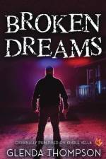 Broken Dreams af Glenda Thompson