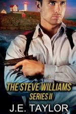 The Steve Williams Series II af J E Taylor