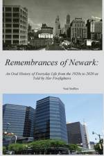 Remembrances of Newark af Neal Stoffers