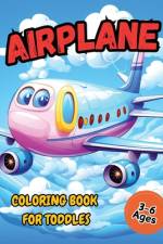 Airplane Coloring Book For Toddler