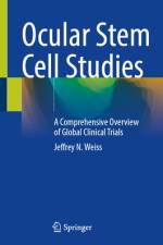 Ocular Stem Cell Studies af Jeffrey N Weiss
