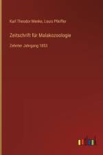 Zeitschrift für Malakozoologie af Karl Theodor Menke