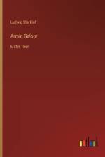 Armin Galoor af Ludwig Starklof