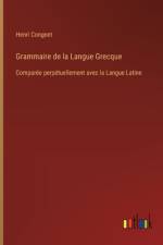 Grammaire de la Langue Grecque af Henri Congnet