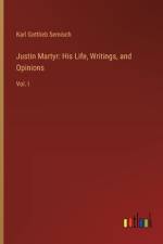 Justin Martyr af Karl Gottlieb Semisch