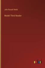Model Third Reader af John Russell Webb