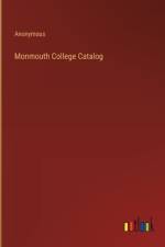 Monmouth College Catalog