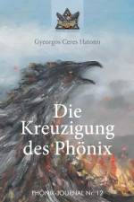 Die Kreuzigung des Phönix af Gyeorgos Ceres Hatonn