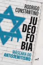Judeofobia af Rodrigo Constantino