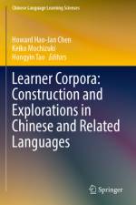 Learner Corpora: Construction and Explorations in Chinese and Related Languages af Howard Hao-Jan Chen
