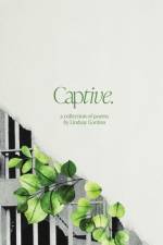 Captive af Lindsay Gordon
