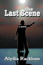 The Last Scene af Alydia Rackham