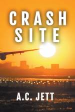 Crash Site af A C Jett