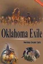 Oklahoma Exile af Norma Jean Lutz
