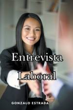 Entrevista Laboral af Gonzalo Estrada