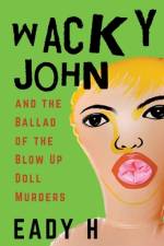 Wacky John af Eady H