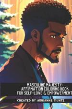 Masculine Majesty af Adrianne Muntz
