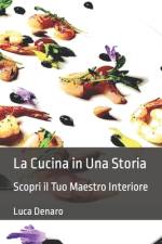 La cucina in una storia af Luca Denaro