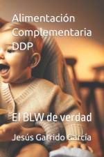 Alimentación Complementaria DDP af JesÃºs Garrido GarcÃ­a