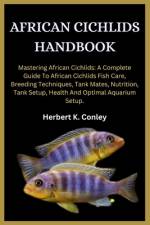 African Cichlids Handbook af Herbert K Conley