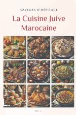 La Cuisine Juive Marocaine af M O L