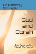 God and Oprah af Kimberly Schrader