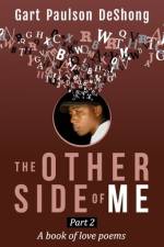 The Other Side Of Me af Gart Paulson Deshong
