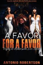 Favor for a Favor af Antonio Robertson