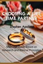 Choosing a Lifetime Partner af Stephen Apolima