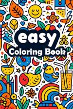 Easy Coloring Book af Dolores Burgess Art