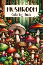 Mushroom Coloring Book af Constance Gonzales Art