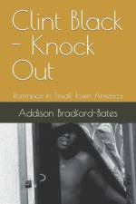 Clint Black - Knock Out af Addison Bradford-Bates