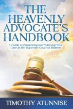 The Heavenly Advocate's Handbook af Timothy Atunnise
